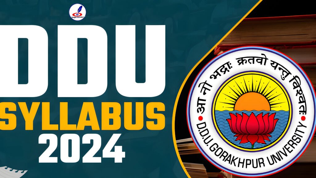 DDU Gorakhpur University Entrance Exam Syllabus 2024 Exam Pattern Syllabus